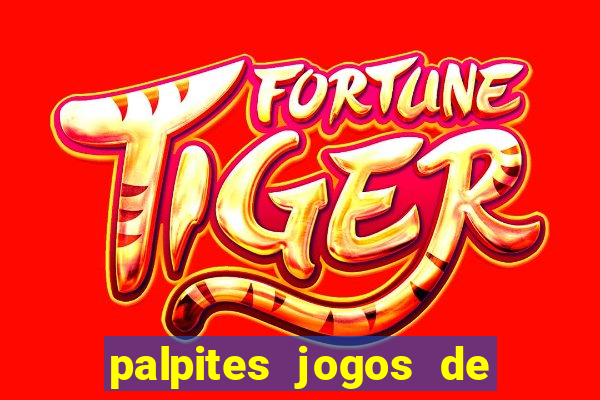 palpites jogos de quarta feira